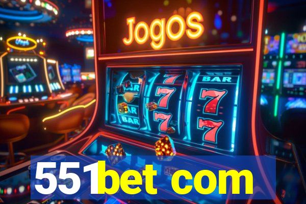 551bet com